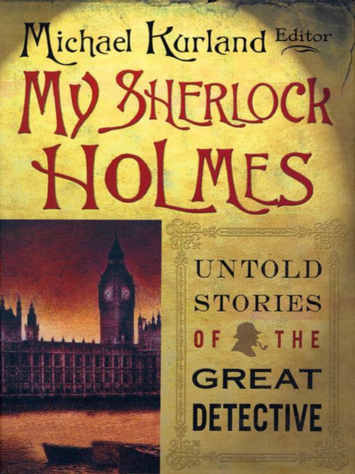 Title details for My Sherlock Holmes by Michael Kurland - Wait list